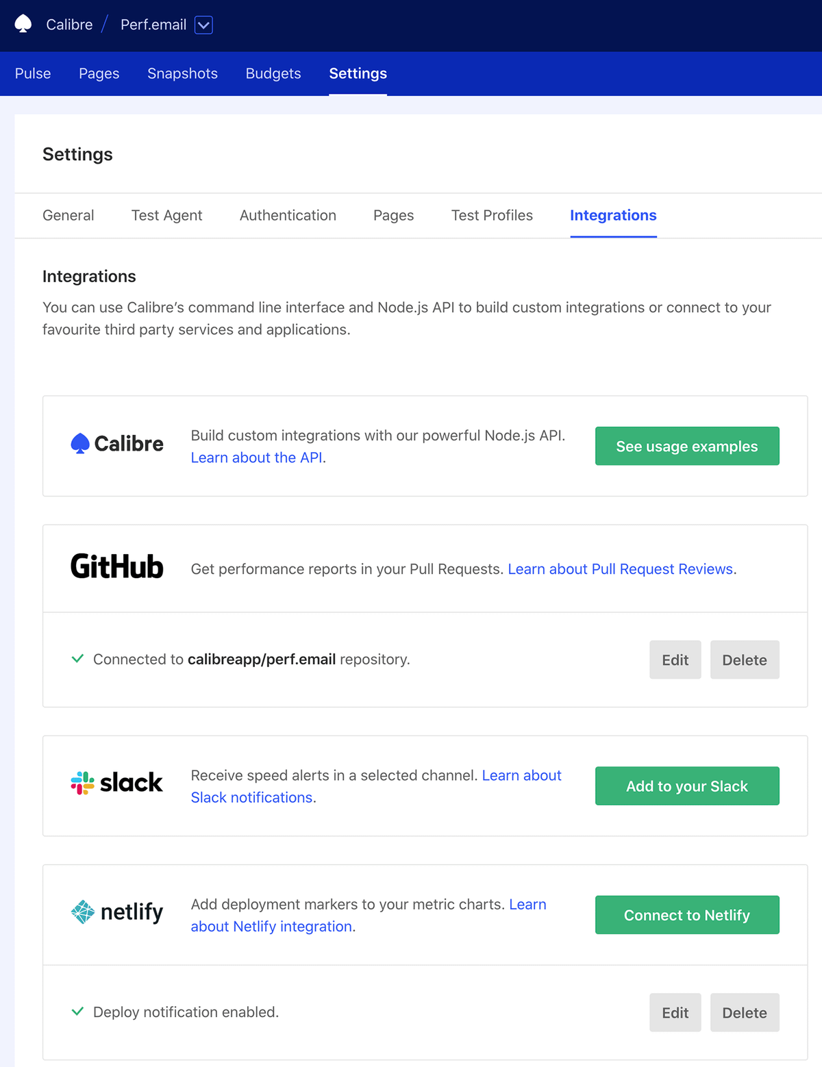 Enable and manage how Calibre connects to your favourite services to send notifications, monitoring data, add deploy information to charts and more.